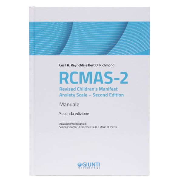 RCMAS-2 - Revised Children’s Manifest Anxiety Scale – Second Edition