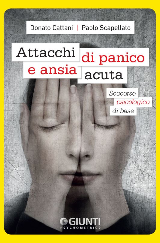 Attacchi di panico e ansia acuta