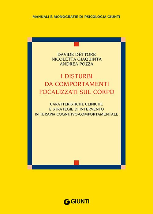 I disturbi da comportamenti focalizzati sul corpo