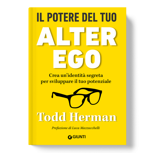 Il potere del tuo Alter Ego