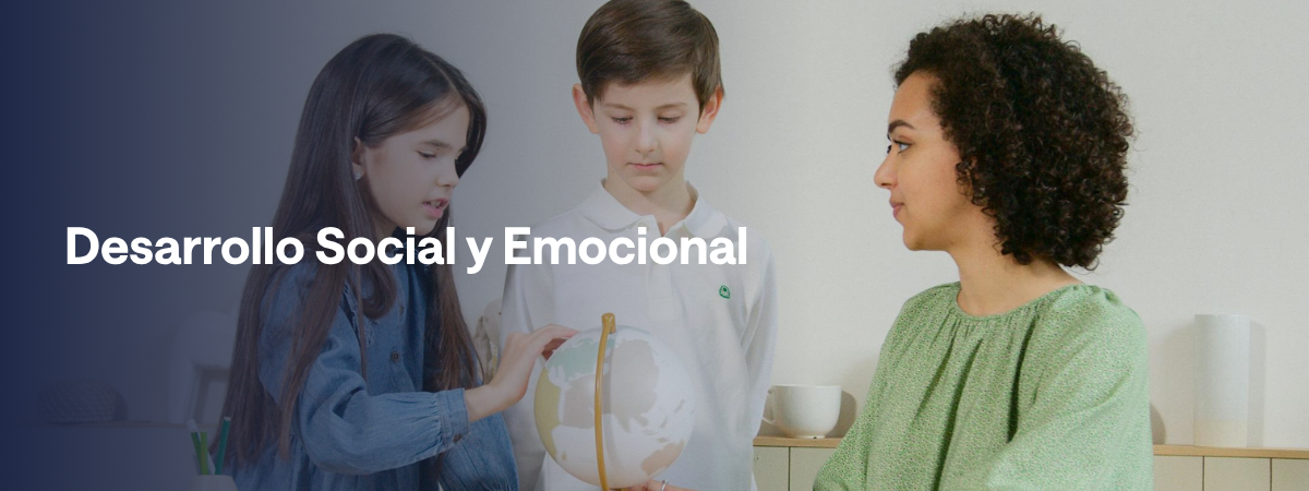 Desarrollo Social y Emocional